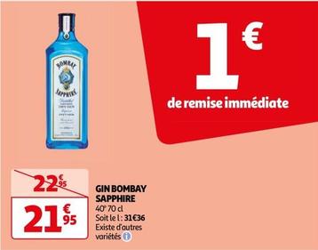 Sapphier - Gin Bombay  offre à 21,95€ sur Auchan Hypermarché