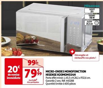 Hisense - Micro Ondes Monofonction  H20MOMSS4H offre à 79,99€ sur Auchan Hypermarché