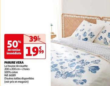 Parure Vera offre à 19,99€ sur Auchan Hypermarché