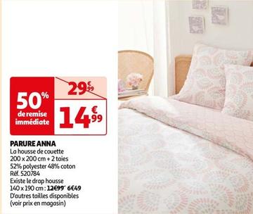 Parure Anna offre à 14,99€ sur Auchan Hypermarché