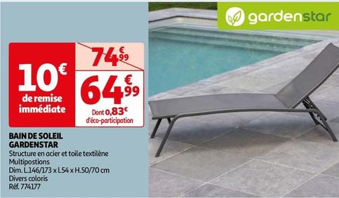 Gardenstar - Bain De Soleil  offre à 64,99€ sur Auchan Hypermarché