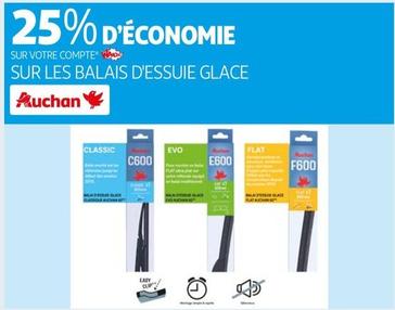 Auchan - Sur Les Balais D'Essuie Glace  offre sur Auchan Hypermarché