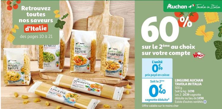 Auchan - Linguine Tavola In Italia offre à 0,99€ sur Auchan Hypermarché