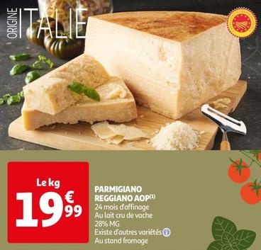 Parmigiano Reggiano AOP offre à 19,99€ sur Auchan Hypermarché
