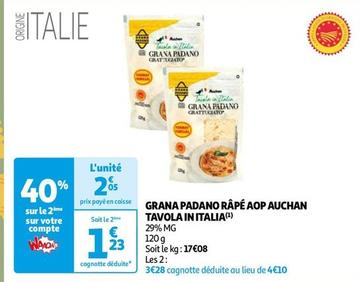 Auchan - Grana Padano Rape AOP Tavola In Italia offre à 2,05€ sur Auchan Hypermarché