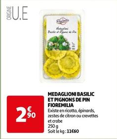Fioremilia - Medaglioni Basilic Et Pignons De Pin offre à 2,9€ sur Auchan Hypermarché