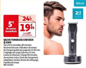 Qilive - Tondeuse Cheveux Q.5303 offre à 19,99€ sur Auchan Hypermarché