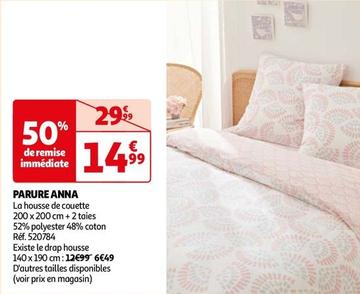 Parure Anna  offre à 14,99€ sur Auchan Hypermarché