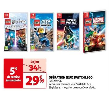 Lego - Opération Jeux Switch offre à 29,99€ sur Auchan Hypermarché