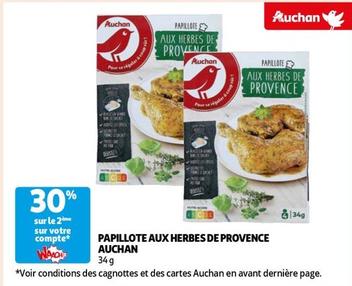 Auchan - Papillote Aux Herbes De Provence offre sur Auchan Supermarché