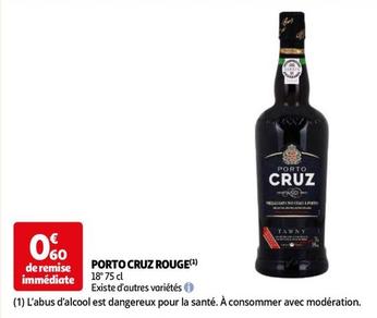 Porto Cruz - Rouge offre sur Auchan Supermarché