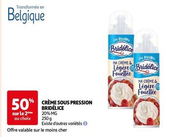 Bridélice - Crème Sous Pression offre sur Auchan Supermarché