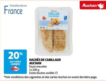 Auchan - Hachés De Cabillaud offre sur Auchan Supermarché