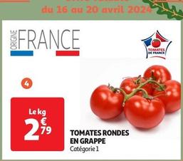 Tomates Rondes En Grappe offre à 2,79€ sur Auchan Supermarché