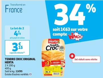 Herta - Tendre Croc Original offre à 3,15€ sur Auchan Supermarché
