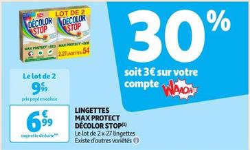 Décolor Stop - Lingettes Max Protect  offre à 6,99€ sur Auchan Supermarché