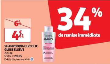 Elsève - Shampooing Glycolic Gloss offre à 4,61€ sur Auchan Supermarché