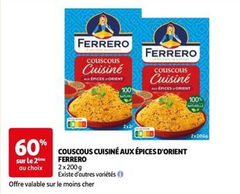 Ferrero - Couscous Cuisine Aux Épices D'orient offre sur Auchan Hypermarché
