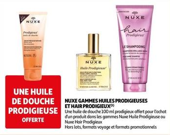 Nuxe - Gammes Huiles Prodigieuses Et Hair Prodigieux offre sur Auchan Hypermarché