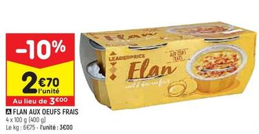 Flan Aux Oeufs Frais offre à 2,7€ sur Leader Price