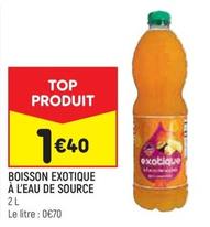 Leader Price - Boisson Exotique À L'eau De Source offre à 1,4€ sur Leader Price