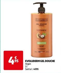 Evoluderm - Gel Douche  offre à 4,95€ sur Auchan Hypermarché