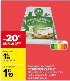 Carrefour - Fromage De Chèvre Classic offre à 1,49€ sur Carrefour