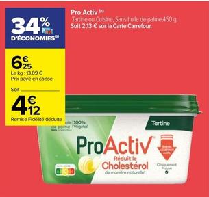 Pro Activ - Tartine offre à 6,25€ sur Carrefour
