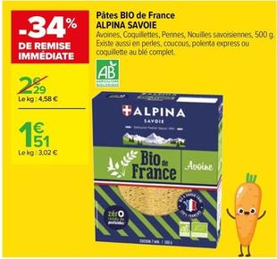 Alpina Savoie - Pâtes Bio De France offre à 1,51€ sur Carrefour