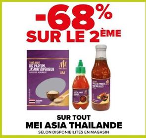 Sur Tout Mei Asia Thailande offre sur Carrefour