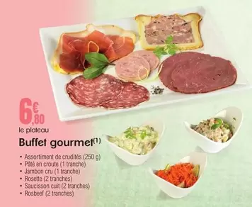 Buffet Gourmet offre à 6,8€ sur E.Leclerc