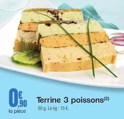 Terrine 3 Poissons offre à 0,9€ sur E.Leclerc