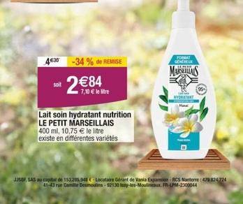 Le Petit Marseillais - Lait Soin hydratant Nutrition  offre à 2,84€ sur Cora