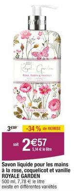 Royale Garden - Savon Liquide Pour Les Mains A La Rose,Coquelicot Et Vanille  offre à 2,57€ sur Cora