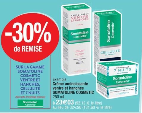 Somatoline Cosmetic - Creme Aminicissante ventre Et Haches  offre à 23,03€ sur Cora
