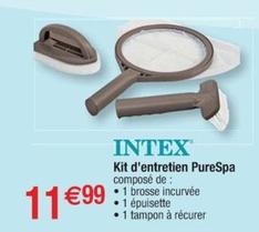 Intex - Kit D'Entretien Purespa offre à 11,99€ sur Cora