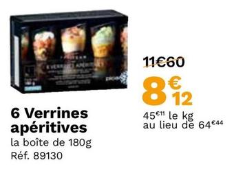 6 Verrines Apéritives offre à 8,12€ sur Picard