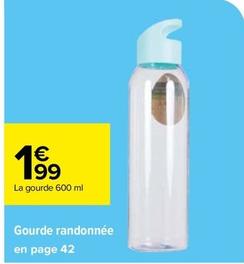 Gourde Randonnée offre à 1,99€ sur Carrefour Market