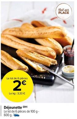 Déjeunette offre à 2€ sur Carrefour Market