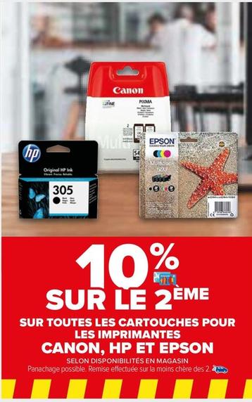Canon,HP Et Epson - Sur Toutes Les Cartouches Pour Les Imprimantes  offre sur Carrefour Market