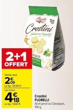 Florelli - Crostini offre à 2,09€ sur Carrefour Market
