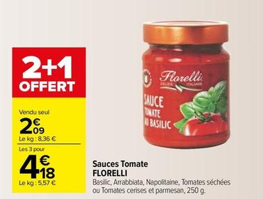 Florelli - Sauces Tomate offre à 2,09€ sur Carrefour Market