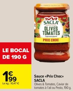 Sacla - Sauce <<Prix Choc>> offre à 1,99€ sur Carrefour Market