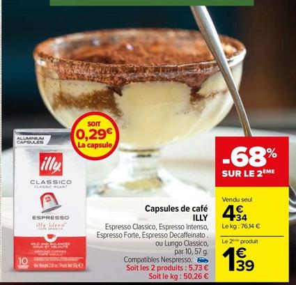 Illy - Capsules De Café offre à 4,34€ sur Carrefour Market
