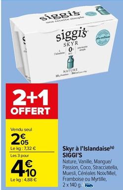 Siggi'S - Skyr À L'Islandaise offre à 2,05€ sur Carrefour Market