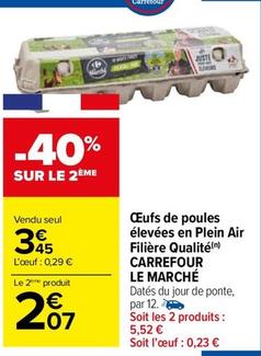 Carrefour - Oeufs De Poules Elevees En Plein Air Filiere Qualite  offre à 3,45€ sur Carrefour Market