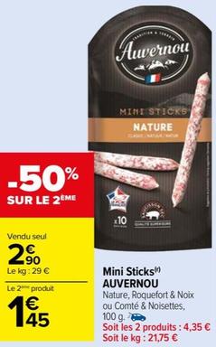 Auvernou - Mini Sticks  offre à 2,9€ sur Carrefour Market
