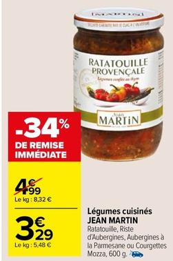 Jean Martin - Légumes Cuisinés offre à 3,29€ sur Carrefour Market