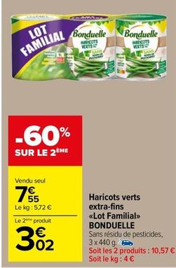 Bonduelle - Haricots Verts Extra-fins Lot Familial offre à 7,57€ sur Carrefour Market