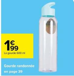 Gourde Randonnée offre à 1,99€ sur Carrefour Market